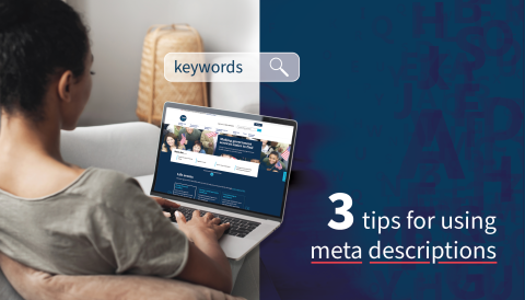 A woman browsing USA.gov on her laptop on her lap with a search bar floating above the laptop with the word "keywords" in it next to the title "3 tips for using meta descriptions"